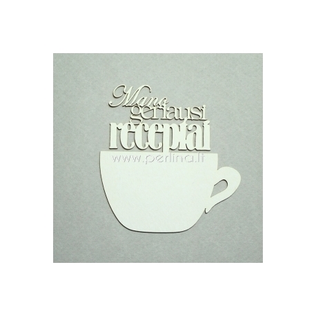 Chipboard "Coffee Cup - My Best Recipes", 1 pc